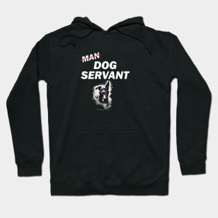 Dog Servant - cartoon funny dog sketch Hoodie